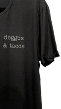 Load image into Gallery viewer, T-Shirt: Doggos &amp; Tacos (M only, low stock)
